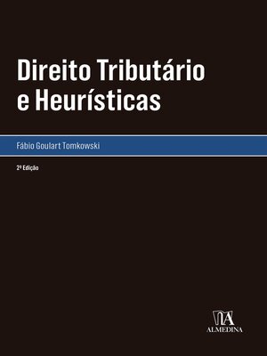 cover image of Direito Tributário e Heurísticas